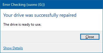 Your drive successfully repaired by chkdsk in Windows 10