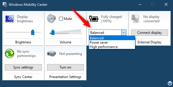 The Battery Status from Windows Mobility Center lets you select Power Plans