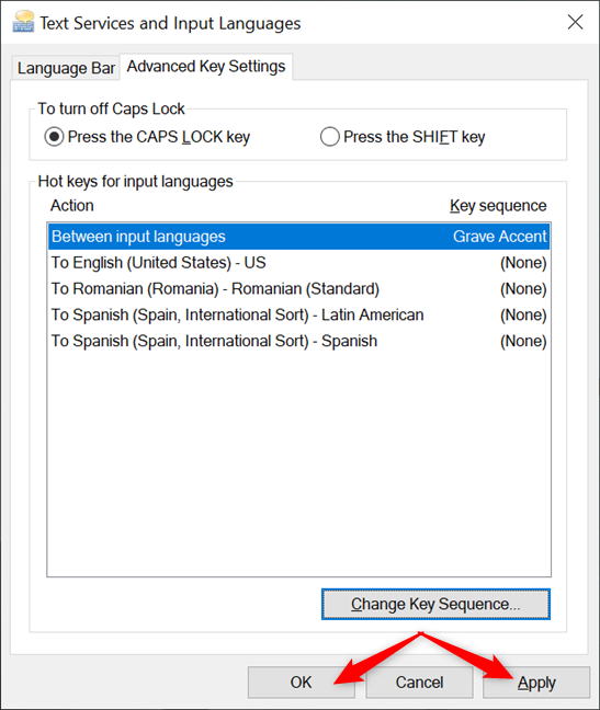 Change the language keyboard shortcut and press OK or Apply