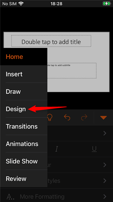 Tap the PowerPoint Design tab on your iPhone