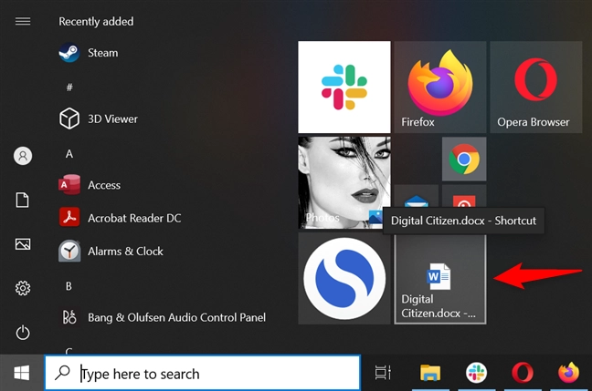 In Windows 10, pin a shortcut to Start Menu that points to your file