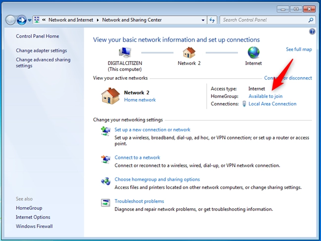There is a Windows 7 Homegroup available, and you're ready to join it