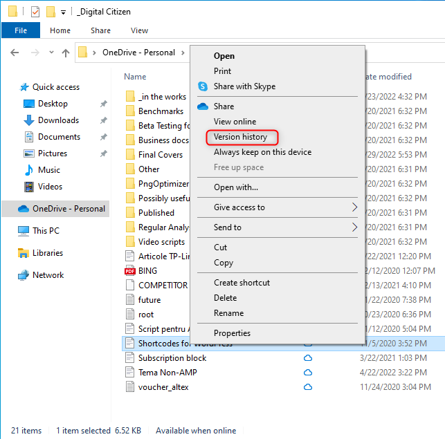 In Windows 10, Version history is easier to access