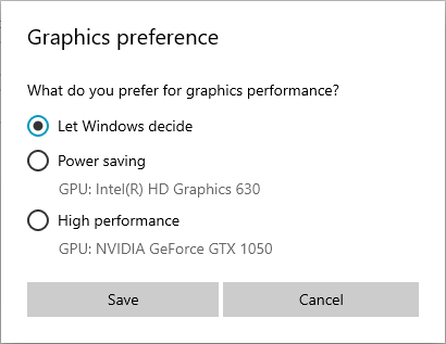 Graphics preference: Power saving or High performance