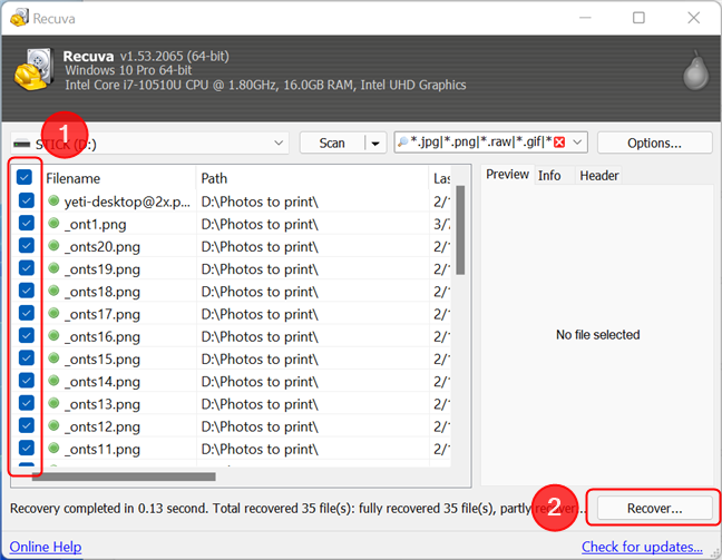 Select the files you want to restore, then press Recover