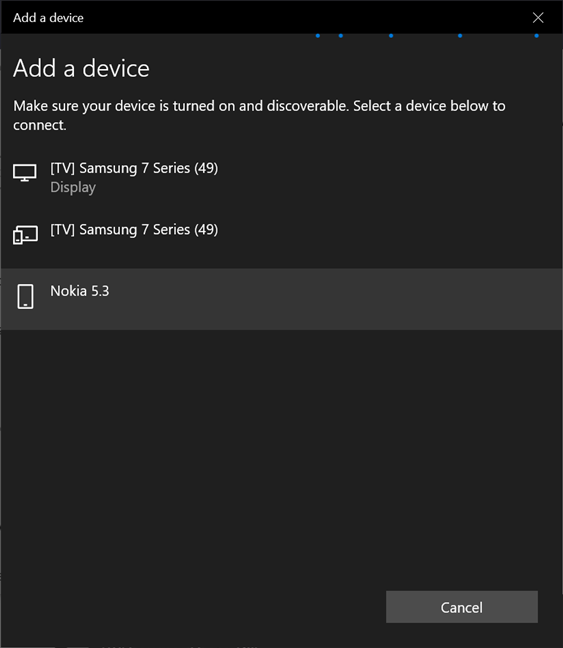 Find your phone in the list of devices you can connect to Windows 10