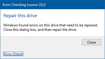 Error Checking prompt to repair this drive in Windows 10