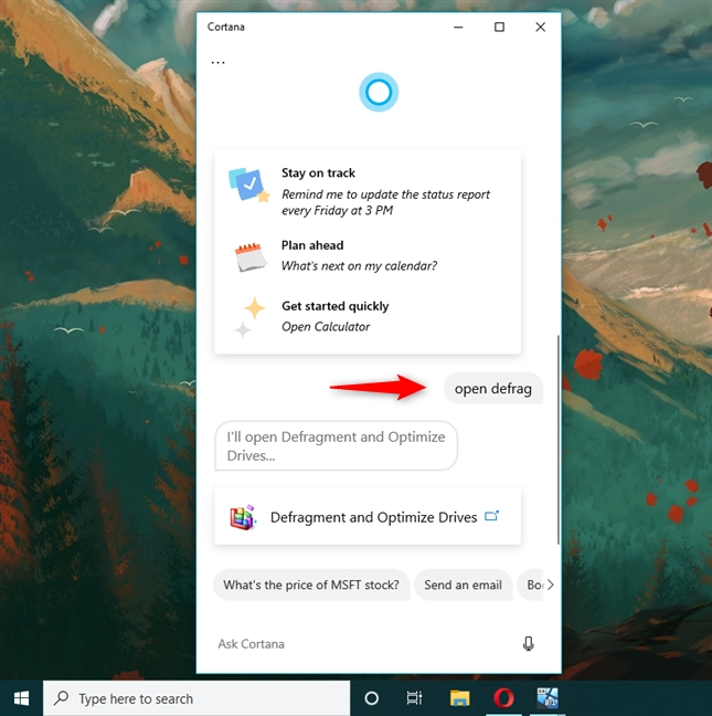 Open Disk Defragmenter in Windows 10 using Cortana