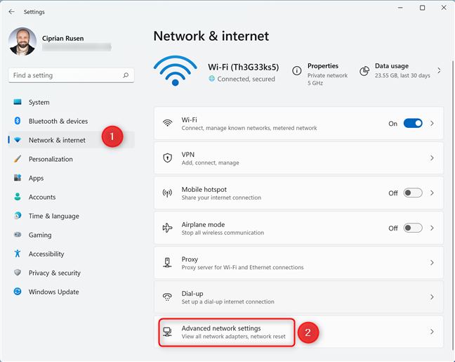 Go to Network & internet and click or tap Advanced network settings