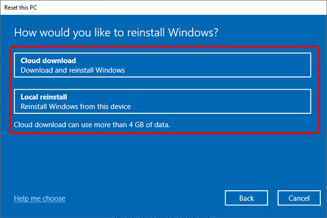 Choose Cloud download or Local reinstall