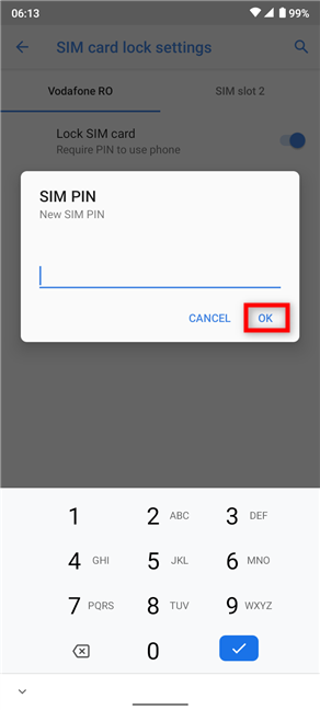 Insert and confirm the new SIM PIN code