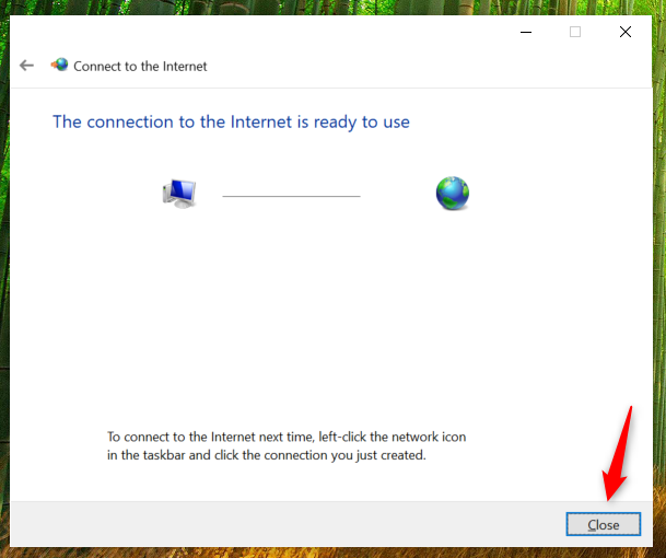 The connection to the Internet is ready to use