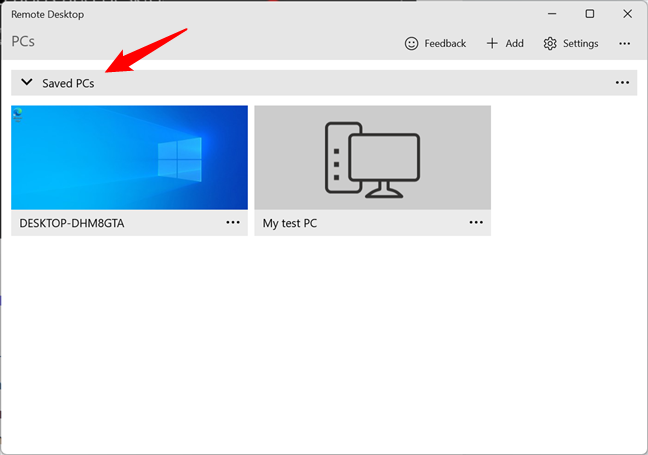 Saved PCs is the default group in Microsoft Remote Desktop