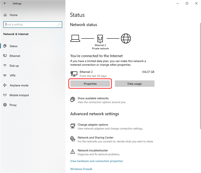 Click on Properties to find the MAC address of your active network adapter