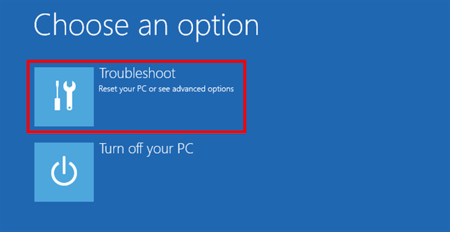 Choose the Troubleshoot option