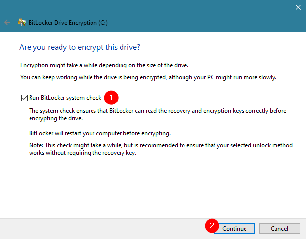 Choosing to run the BitLocker system check