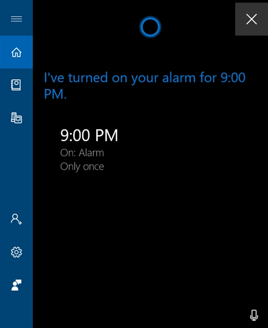 Cortana lets you know the alarm is set