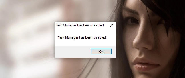 Task Manager has been disabled