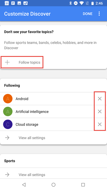 Delete or add topics to Google Discover