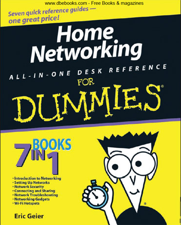 Home Networking All-in-One Desk Reference for Dummies