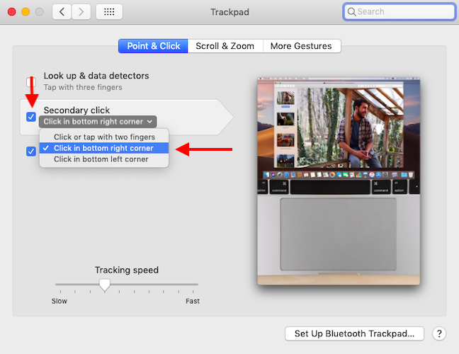 Enable Secondary click and then decide how to right-click with a Trackpad