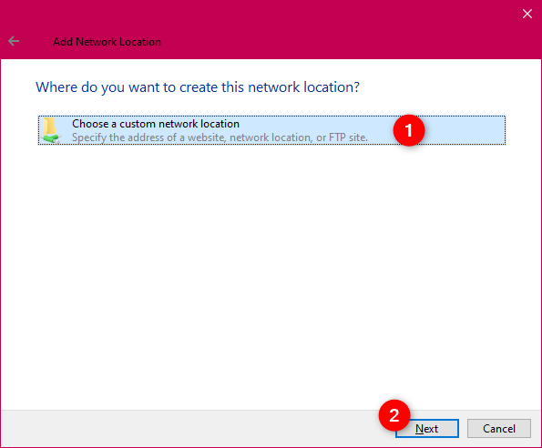 Choose a custom network location