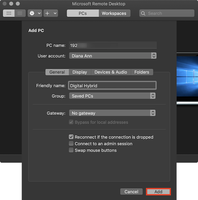 Press Add to finish adding a Remote Desktop connection