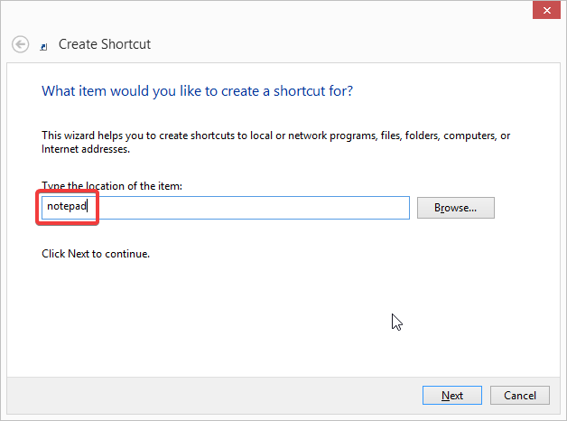 Create a shortcut for Notepad