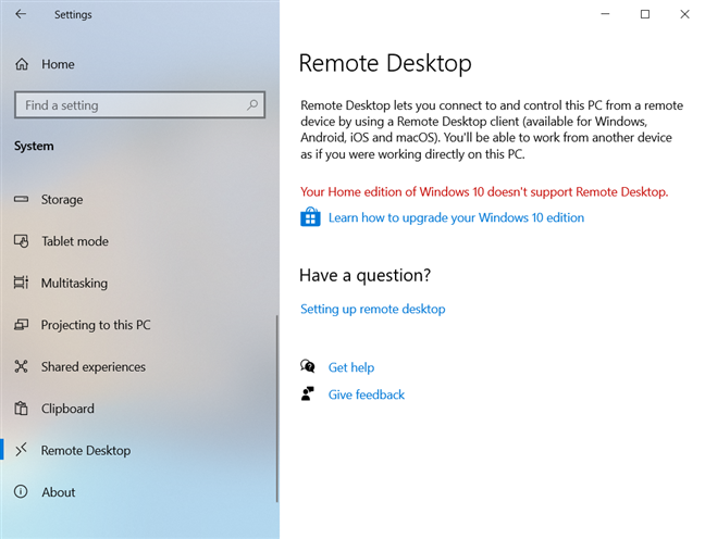 Your Home edition of Windows 10 doesn't support Remote Desktop