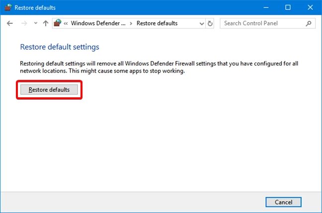 Restore defaults settings for Windows Defender Firewall