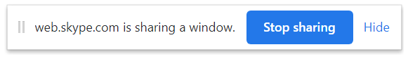 The Skype for Web warning letting you know an app window is shared