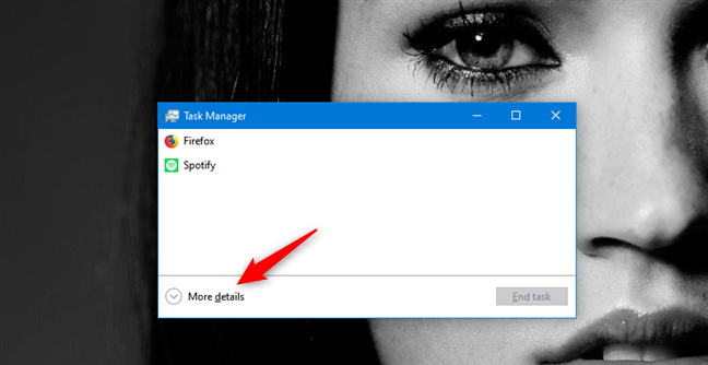 Clicking on More details in the Task Manager