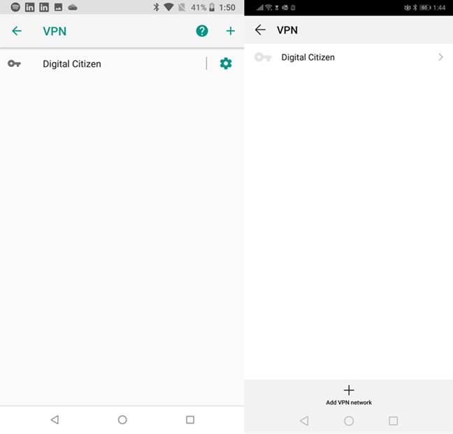The VPN connections that were configured in Android