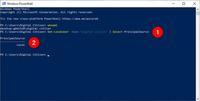 This is what PowerShell says if you are using a local account in Windows 10