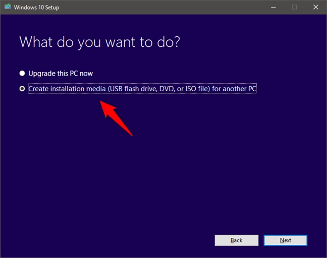 Using the Media Creation Tool to download Windows 10