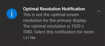 Optimal Resolution notification in Windows 10
