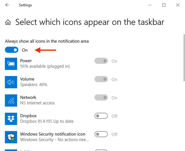 Turn the &quot;master switch&quot; on to display all the icons in the Taskbar
