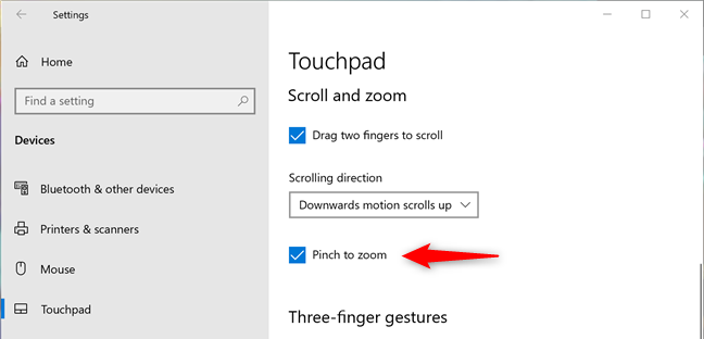 Set the touchpad to zoom when you pinch it