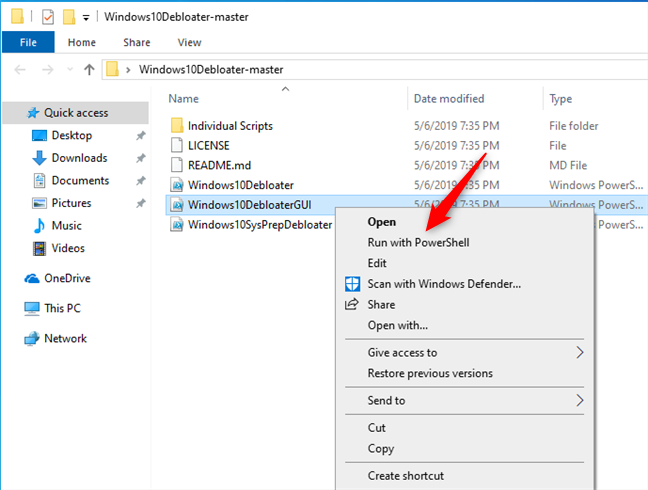 Run Windows10DebloaterGUI.ps1 with PowerShell