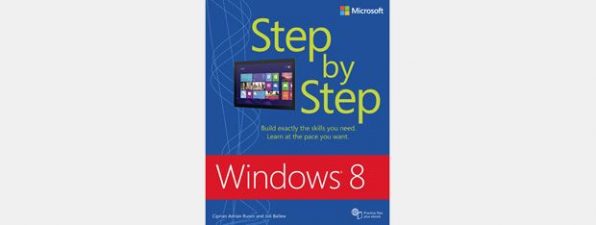 Book Review - Windows 8 Step By Step, by Ciprian Rusen & Joli Ballew