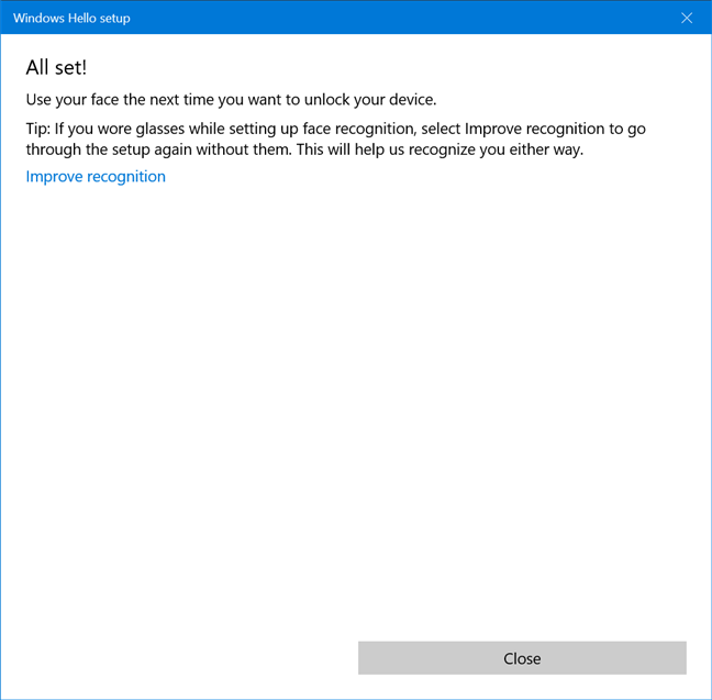 Close the Windows Hello setup wizard
