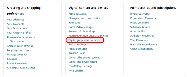 Go to Digital games and software in your Amazon account