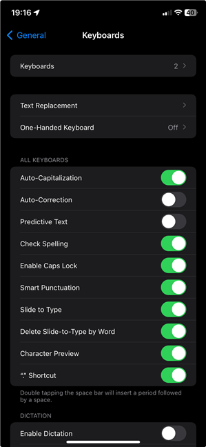There are two ways to access the iPhone keyboard settings