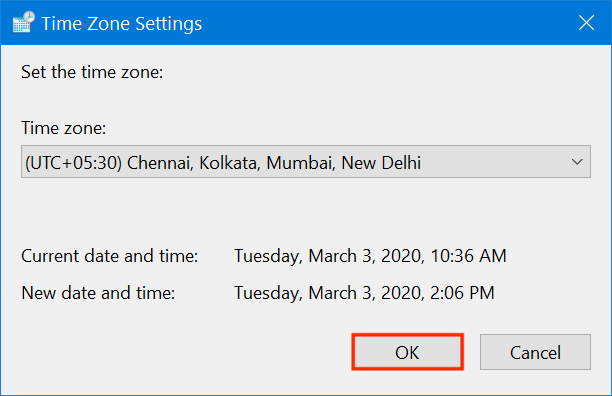 Review the time of your new time zone and click or tap OK