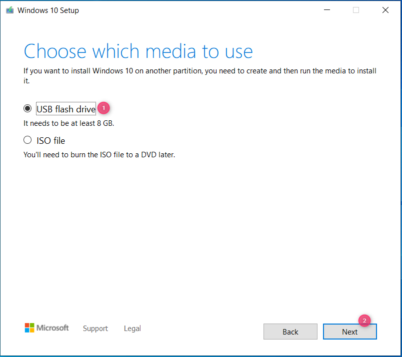 Choose to create a bootable USB flash drive with the Windows 10 setup