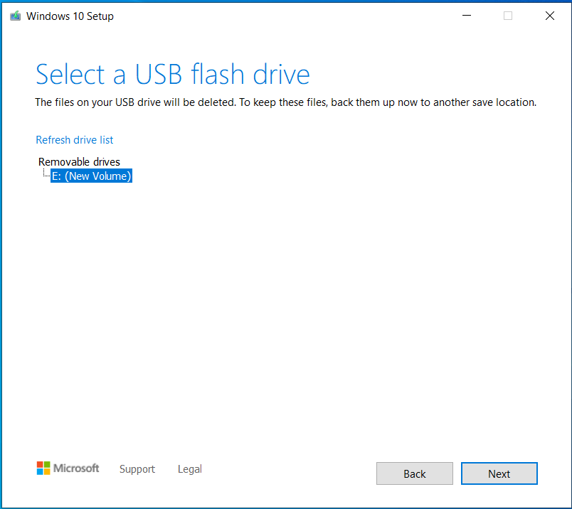 Select the USB drive on which you will create Windows 10 installation media