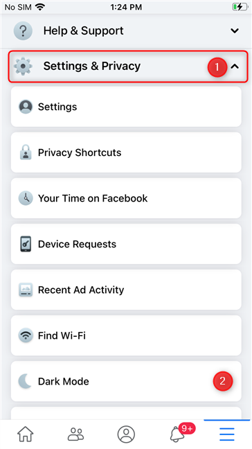 Go to Settings & Privacy, and then to Dark Mode