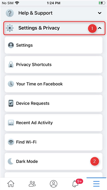 Go to Settings & Privacy, and then to Dark Mode