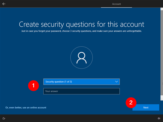 Choose and answer the security questions