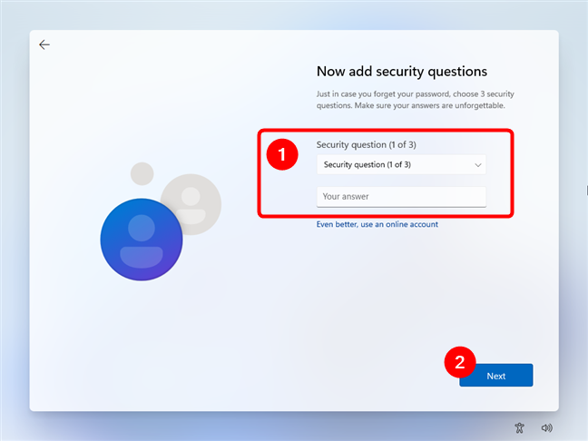 Choose and answer the security questions